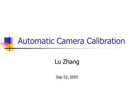 Automatic Camera Calibration