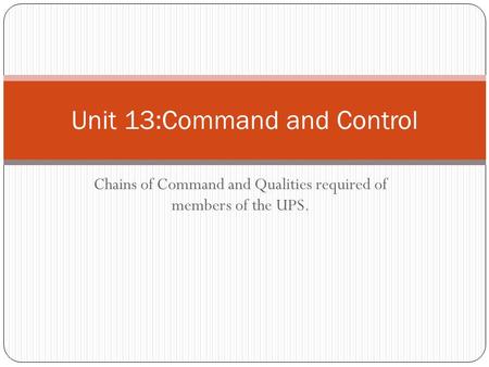 Unit 13:Command and Control