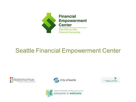 Seattle Financial Empowerment Center City of Seattle.