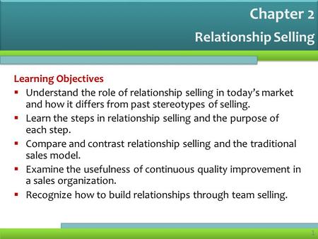 Chapter 2 Relationship Selling Learning Objectives