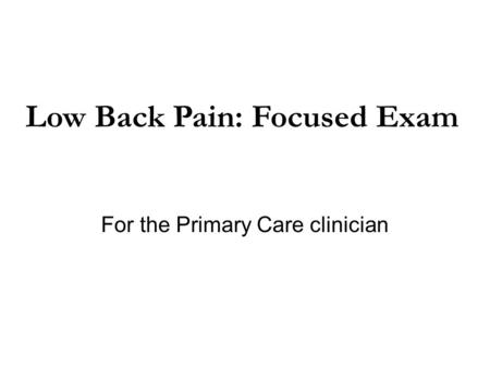 For the Primary Care clinician