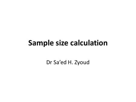 Sample size calculation