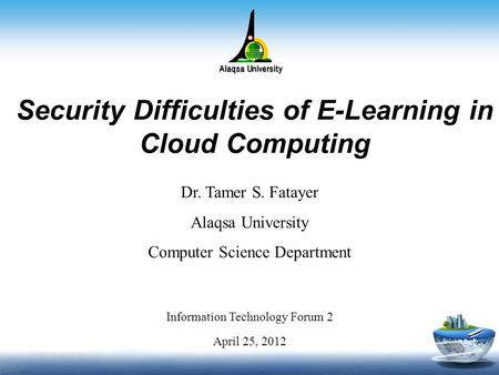 Security Difficulties of E-Learning in Cloud Computing