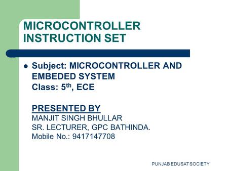 MICROCONTROLLER INSTRUCTION SET