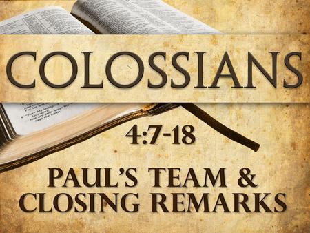 Paul’s Team & Closing Remarks