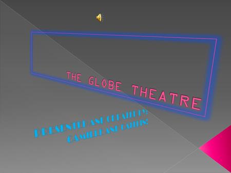 the globe theatre assignment