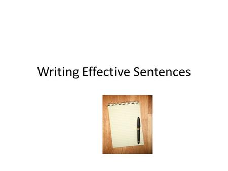 Writing Effective Sentences. Misplaced Modifiers A misplaced modifier is a word, phrase, or clause that is improperly separated from the word it modifies.