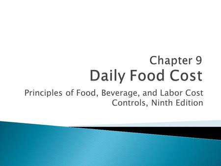 Chapter 9 Daily Food Cost