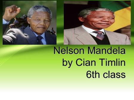 Nelson Mandela by Cian Timlin 6th class