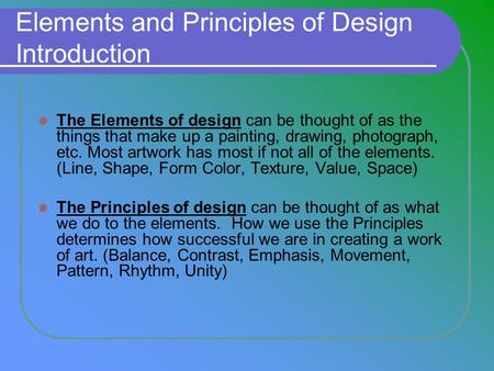 Elements and Principles of Design Introduction