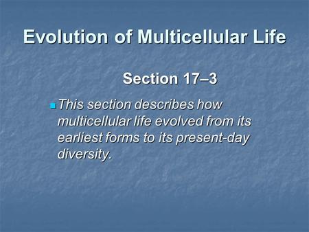 Evolution of Multicellular Life