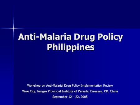 Anti-Malaria Drug Policy Philippines