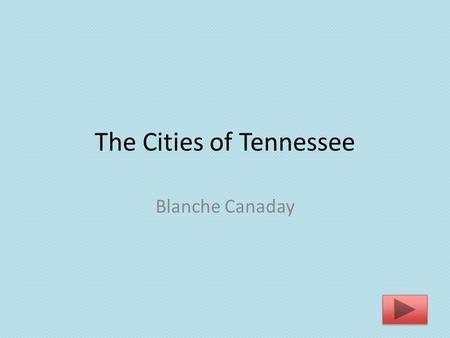 The Cities of Tennessee