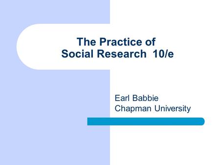 The Practice of Social Research 10/e