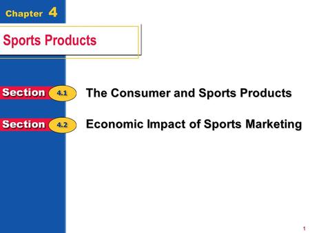 The Consumer and Sports Products