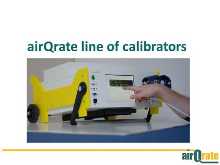 airQrate line of calibrators