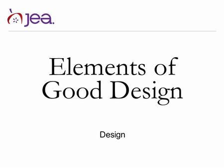 Elements of Good Design Design.