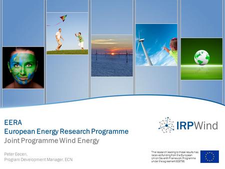 IRPWIND review meeting WP2 Integrating activiedswswies The research leading to these results has received funding from the European Union Seventh Framework.