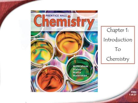 Chemistry 1.1 Chapter 1: Introduction To Chemistry.