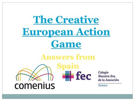 The Creative European Action Game Answers from Spain.