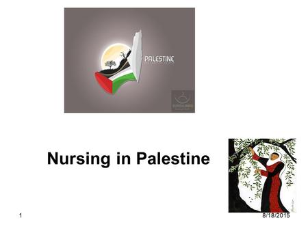 Nursing in Palestine 4/20/2017.