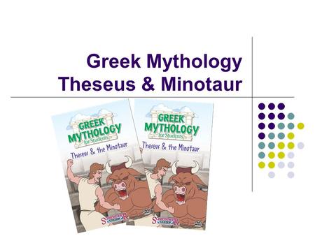 Greek Mythology Theseus & Minotaur