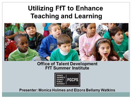 Utilizing FfT to Enhance Teaching and Learning