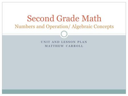 Second Grade Math Numbers and Operation/ Algebraic Concepts