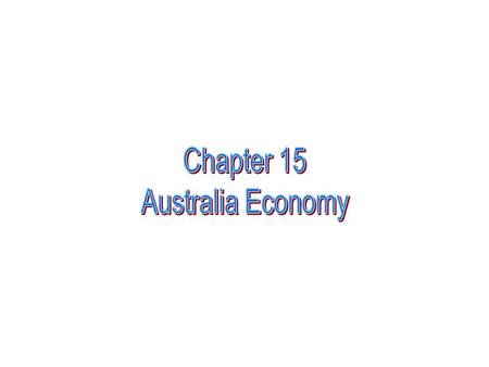 The overview of the Australian economy Australian economy consists of three industries : Primary industry ( agricultural and pastoral industries),secondary.