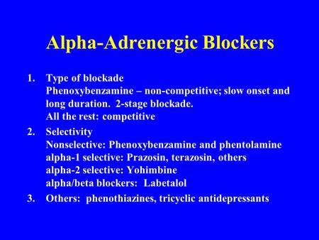 Alpha-Adrenergic Blockers