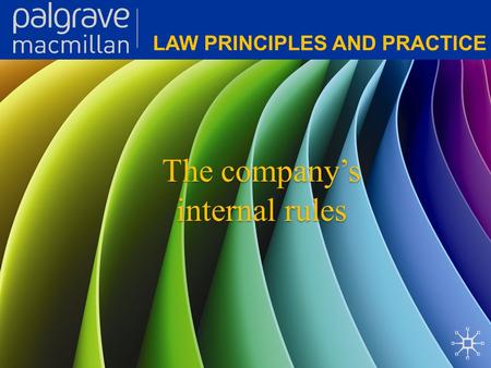 The company’s internal rules
