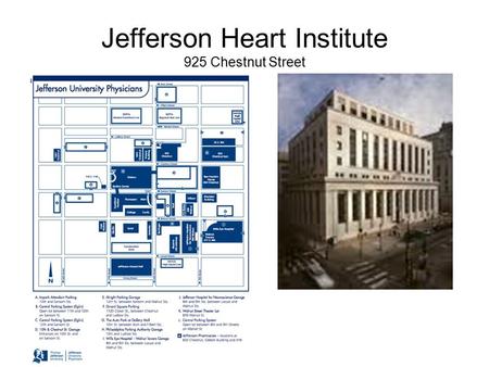 Jefferson Heart Institute 925 Chestnut Street. Referring Physician Name of physician Office Address Pride Communication More referrals.