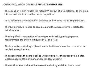 OUTPUT EQUATION OF SINGLE PHASE TRANSFORMER