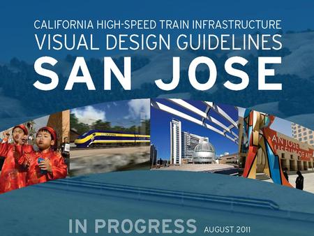 California High Speed Rail Downtown Alignment Issues Elevated Option - -Visual - -Noise - -Land Development Underground - -Cost - -Construction Risk.