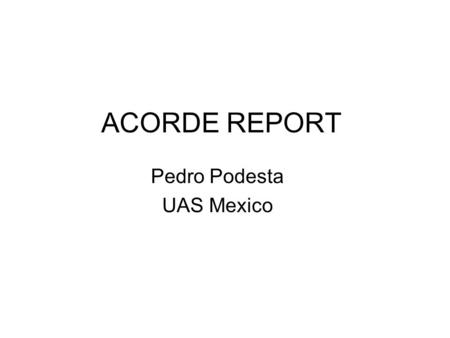 ACORDE REPORT Pedro Podesta UAS Mexico. Geometry ( No changes) Alignment (No changes) QA (No changes ) Shuttle (In progress) To do Outline.