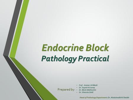 Endocrine Block Pathology Practical