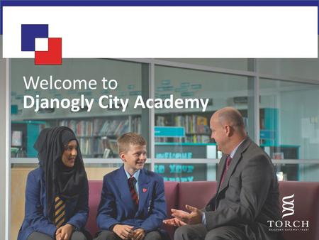 Welcome to Djanogly City Academy.