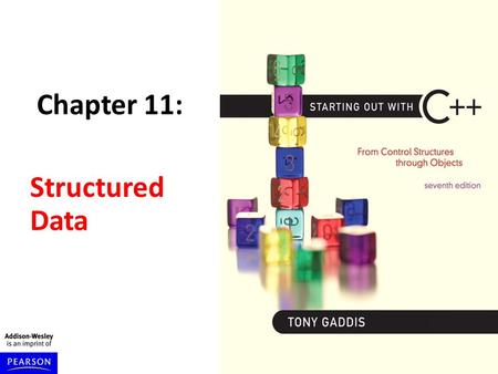 Chapter 11: Structured Data. Slide 11- 2 Introduction An array makes it possible to access a list or table of data of the same data type by using a single.