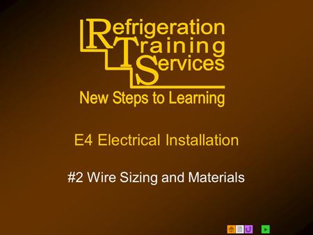  E4 Electrical Installation #2 Wire Sizing and Materials.