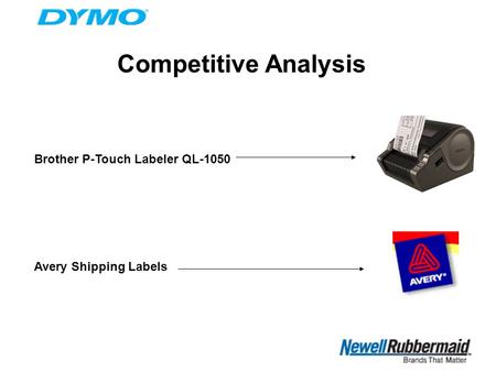 Competitive Analysis Brother P-Touch Labeler QL-1050 Avery Shipping Labels.