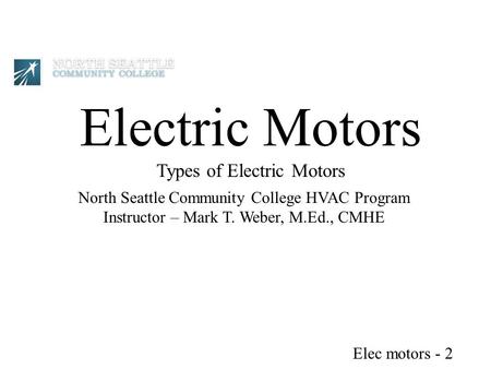Electric Motors Types of Electric Motors