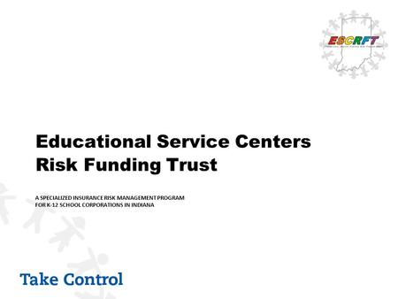 Educational Service Centers Risk Funding Trust