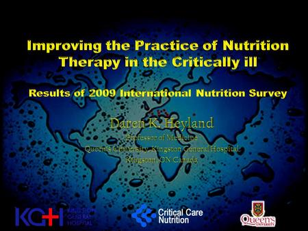 Critical Care Nutrition The right nutrient/nutritional strategy The right timing The right patient The right intensity (dose/duration) With the right.
