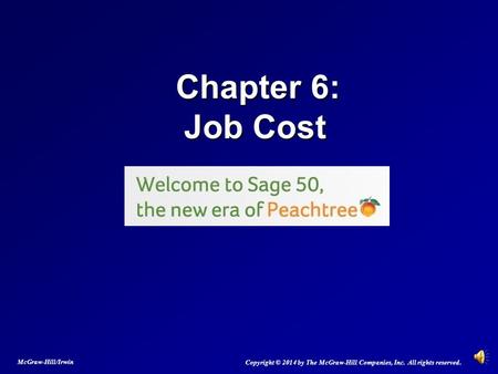 Chapter 6:   Job Cost McGraw-Hill/Irwin