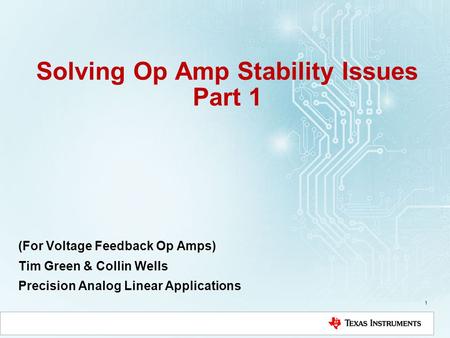 Solving Op Amp Stability Issues Part 1