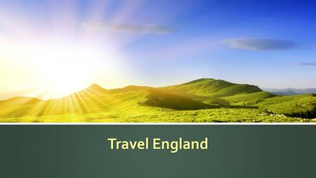 Travel England. Upcoming Tours DatesDurationPrice April 17 through 248 days, 7 nights$2499 May 15 through 228 days, 7 nights$2499 June 12 through 198.