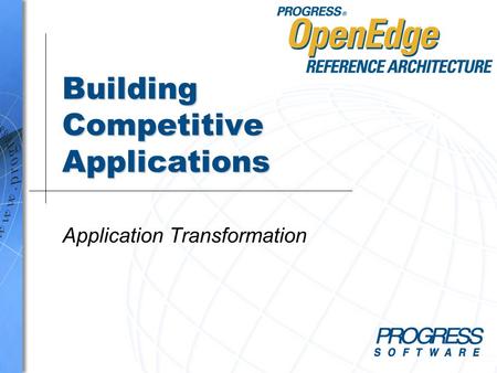 Application Transformation Building Competitive Applications.