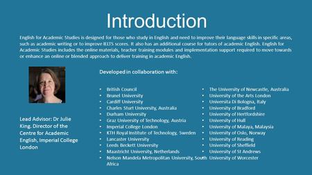 Introduction English for Academic Studies is designed for those who study in English and need to improve their language skills in specific areas, such.