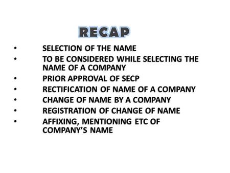 SELECTION OF THE NAME SELECTION OF THE NAME TO BE CONSIDERED WHILE SELECTING THE NAME OF A COMPANY TO BE CONSIDERED WHILE SELECTING THE NAME OF A COMPANY.