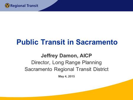 Public Transit in Sacramento
